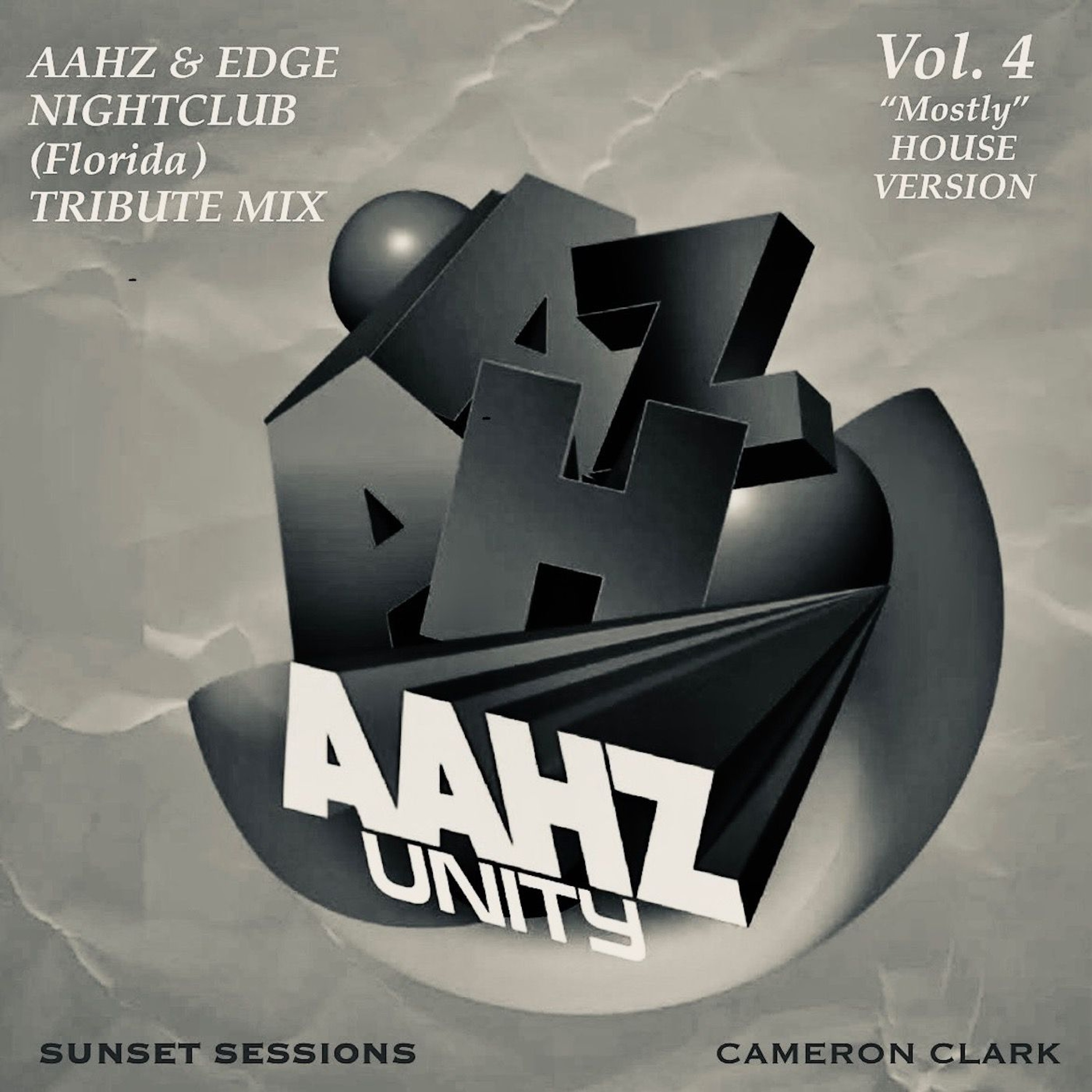 Ep. 53"The Edge/AAHZ/Masquerade Nightclubs Tribute Vol. 4" (Mostly House Version) episode artwork