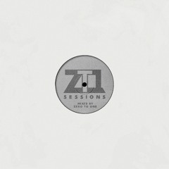 ZT1 Sessions - 002 [Mixed by ZERO TO ONE] (Breaks, Bass & Electronica)