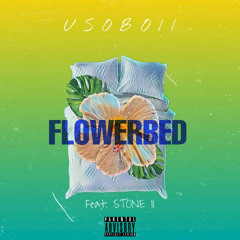 Flowerbed (Feat. Stone II)