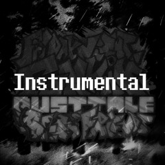 [Friday Night Funkin' Dusttale Best Friends OST] Dusty Blizzard (Instrumental)