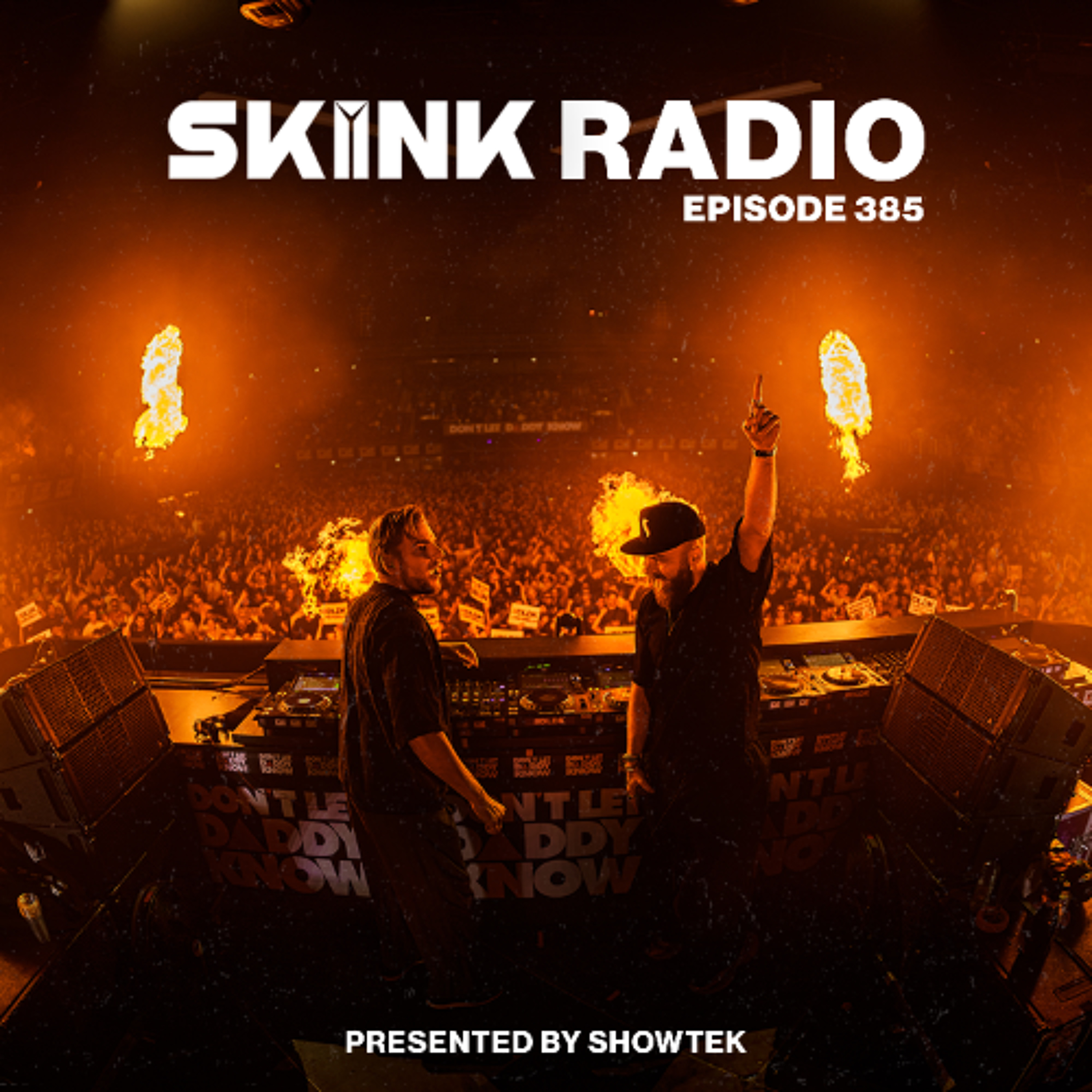 SKINK Radio 385 Presented By Showtek SKINK Radio 385 Presented By Showtek