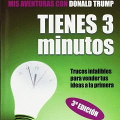 PDF Read Online Tienes tres Minutos!/ You Have Three Minutes!: Trucos Infalibles