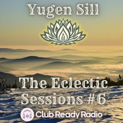 The Eclectic Sessions #6 - Chill Out & Balearic 22.2.22