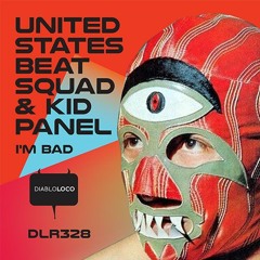 DLR328 United States Beat Squad & Kid Panel - I'm Bad