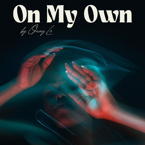ON MY OWN
