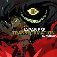 Japanese Transformation (Original Mix)