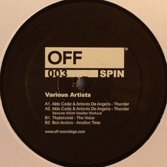 Aldo Cadiz & Antonio De Angelis - Thunder - OFF SPIN 2010