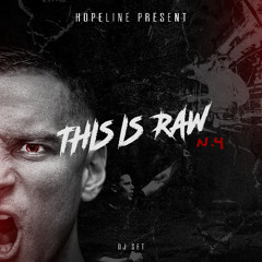 Hopeline pres. This Is Raw n.4