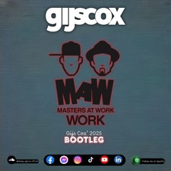 M.A.W. - Work (Gijs Cox' 2025 Bootleg) FREE DOWNLOAD