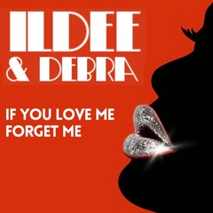 If you love me forget me (Instrumental)