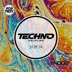 909 RIOT - Techno Helpline - 20 Sept 2024