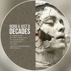 NorB & juSt b - Decades [Stellar Fountain]