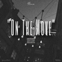 On The Move (feat. Yung Makio, RGEEZY)