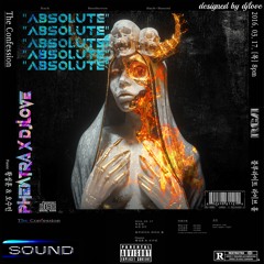 ABSOLUTE - W/PHENTRA (PHENTRA OPEN COLLAB)