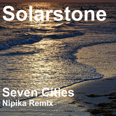 Solarstone - Seven Cities (Nipika Remix)