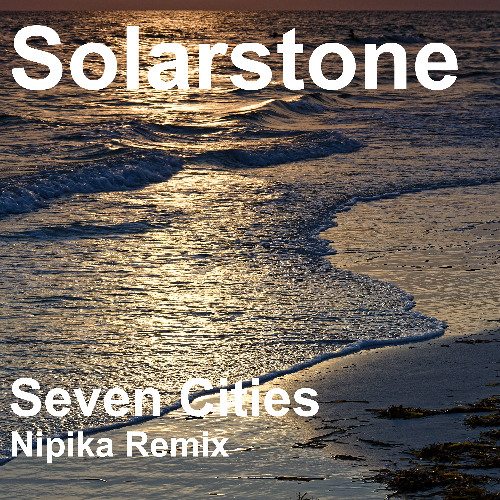 Solarstone - Seven Cities (Nipika Remix)