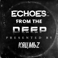 Echoes from the Deep