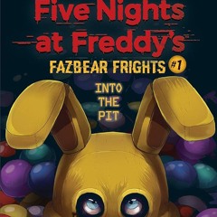 FNAF_ INTO THE PIT SONG   DROP DOWN  Glitch Whisper [FIVE NIGHTS AT FREDDYS]