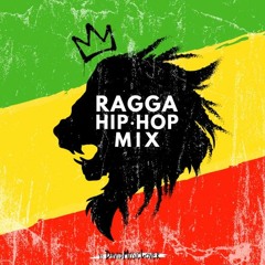 Ragga Hip Hop Mix
