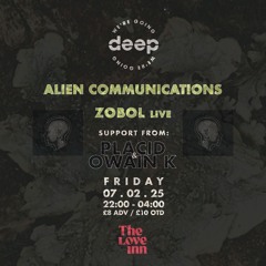 Placid & Owain K @ We're Going Deep - 07.02.2025 MST