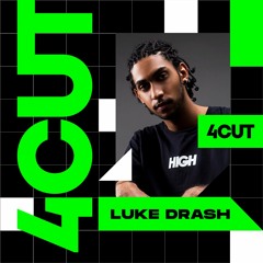 LUKE DRASH #15 @4CUT (15.07.2021)
