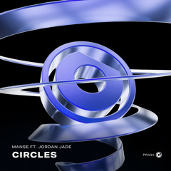 Circles (Extended Mix) [feat. Jordan Jade]