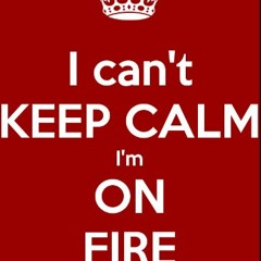 Im On Fire