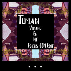 Verano En NY (Focus CGN Edit) [Free Download]
