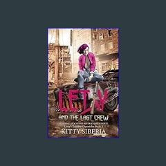 {PDF} ✨ Letty and the Last Crew: A Zombie Apocalypse Reverse Harem Novel (Letty's Zombie Chronicle