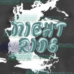 PREMIERE: Fontana - Night Ride