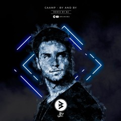 Caamp - By And By B2 Remix
