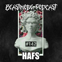 HAFS // BEASTMODE Podcast #142