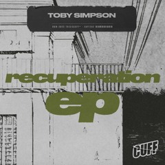 CUFF262: Toby Simpson - Control Your Body (Original Mix) [CUFF]