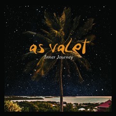 As Valet "Inner Journey" (extract from Inner Journey)
