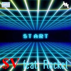 Start feat. Rocket - $upaVillian