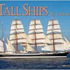 [READ] EBOOK 📖 Tall Ships 2013 Calendar by Thad Koza EBOOK EPUB KINDLE PDF