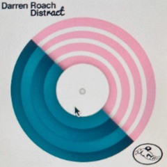 Darren Roach Distract