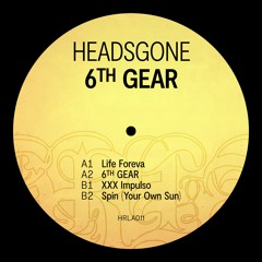 HEADSGONE - Life Foreva [HRLA011]