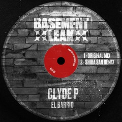Clyde P - El Barrio (Shiba San Remix)
