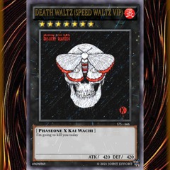 PHASEONE - DEATH WALTZ (JOINT EFFORT SPEED WALTZ VIP)