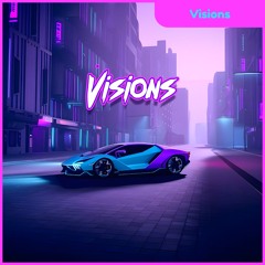 Visions