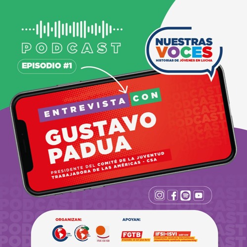 Nuestras Voces 1-  Entrevista con Gustavo Pádua
