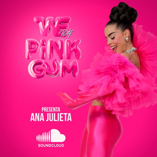 ANA JULIETA - WE PINK GUM