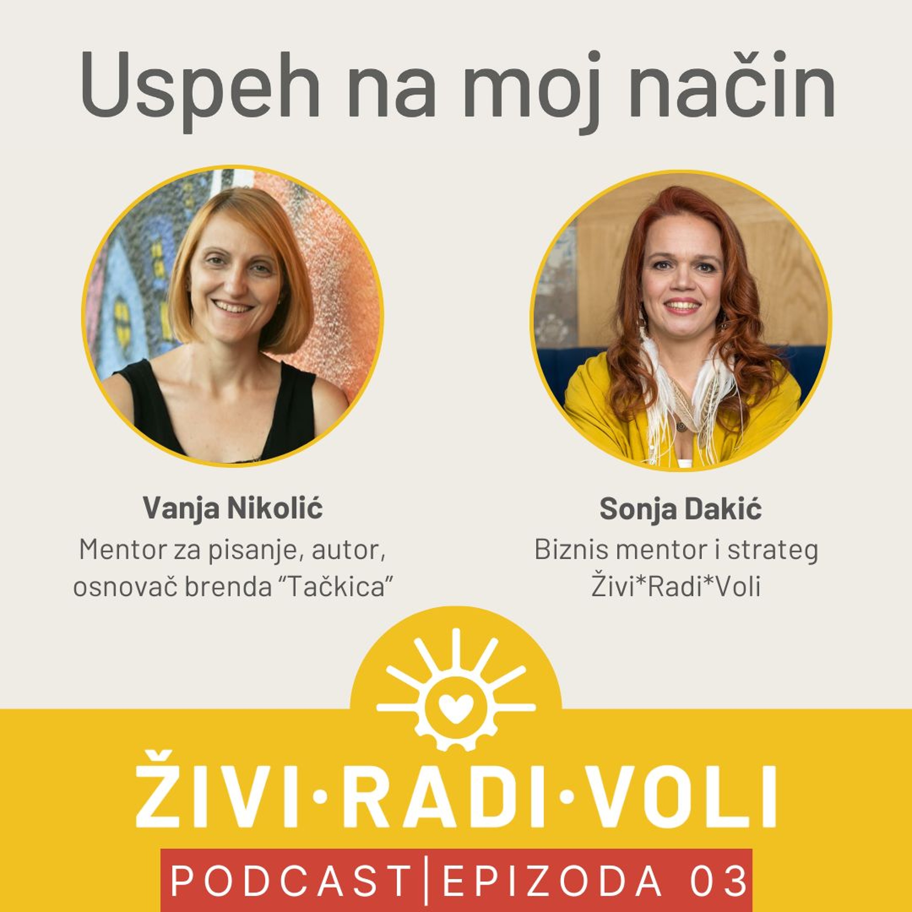 03 Uspeh na moj način: Vanja Nikolić - Tačkica episode artwork