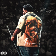 Rod Wave - Radio End Sometimes (ft Drake)