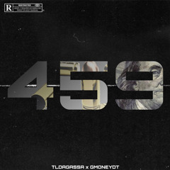 459 - smxley5 x GmoneyDt