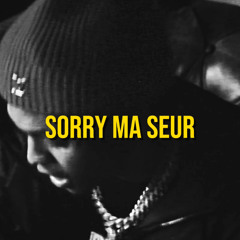 SORRY MA SOEUR/IDEA 10 REMIX  - Nemzzz (prod. 2CEE)