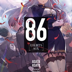 Stream [Read] Online 86--EIGHTY-SIX, Vol. 6 (light novel) BY : Shirabii &  Asato Asato by Davidstephens1958