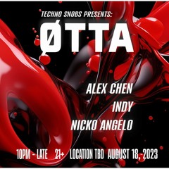 Alex Chen | Techno Snobs Present ØTTA 8.18 Closing Set