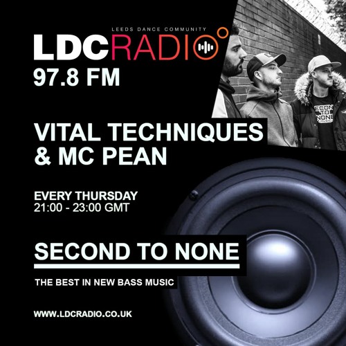 Vital Techniques and MC Pean on Second To None radio show on LDC Radio 01 OCT 2020